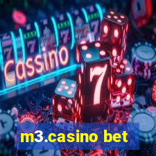 m3.casino bet